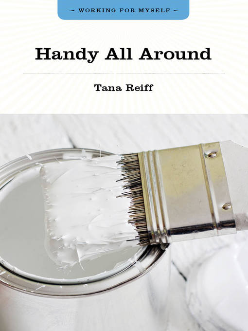 Title details for Handy All Around by Tana Reiff - Available